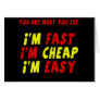 Funny Fast Cheap Easy T-shirts Gifts Greeting Card