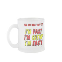 Funny Fast Cheap Easy T-shirts Gifts Coffee Mugs