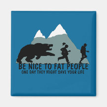 Funny fat joke magnet