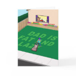 Funny Fathers Day Card - Lazy Dad