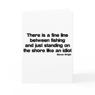 Funny Fishing quote by quoted
