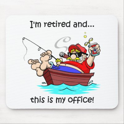 Funny fishing retirement by retirementhumor