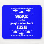 Funny fishing saying