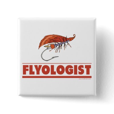 Funny Fly Fishing Pinback Buttons by TroutWhiskers