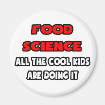 Funny Food Scientist Shirts Refrigerator Magnets