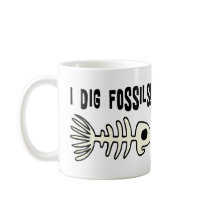 Funny Fossil Gift Item Mugs