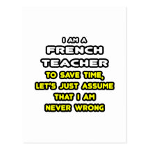 Funny French Teacher T-Shirts and Gifts Post Cards