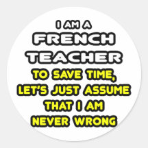 Funny French Teacher T-Shirts and Gifts Stickers