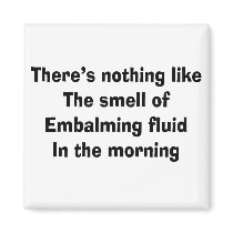 Funny Funeral Director Gifts Fridge Magnets