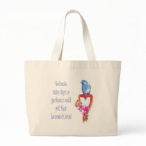 Funny Gardening Quote, Bluebird Bags