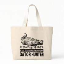 Funny Gator Hunter - Gunna Git a Big 'un