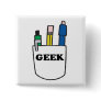 Funny GEEK Pocket Protector Pins