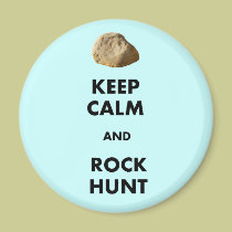 Funny Geologist Gifts "Keep Calm and...." magnets