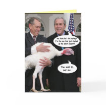 Funny George Bush Thanksgiving Greeting Card