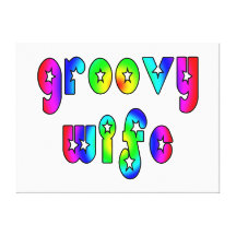 Funny Gifts for Cool Wives : Groovy Wife Canvas Print