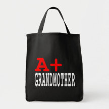 Funny Gifts for Grandmothers : A+ Grandmother Canvas Bag