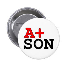 Funny Gifts for Sons : A+ Son Buttons