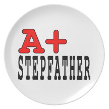 Funny Gifts for Stepfathers : A+ Stepfather Plate
