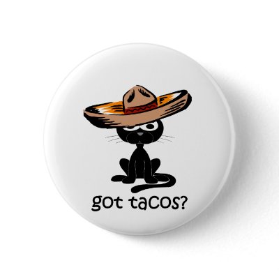 Funny got tacos by barbecueboutique