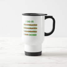 Funny Graduation T Shirts and Gifts Coffee Mug