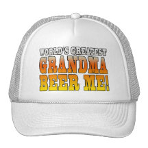 Funny Grandmothers Worlds Greatest Grandma Beer Me Hats