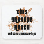 Funny Grandpa Rocks and  Stumbles Gift Mouse Mat