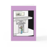 Funny Greeting Card - Too Good To Be True !