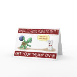 Funny Greeting Card: Turtle Mean On