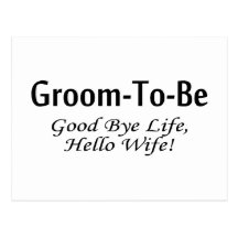 Funny Groom To Be Post Cards