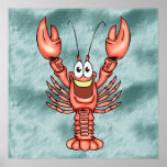 Funny Happy Lobster Posters