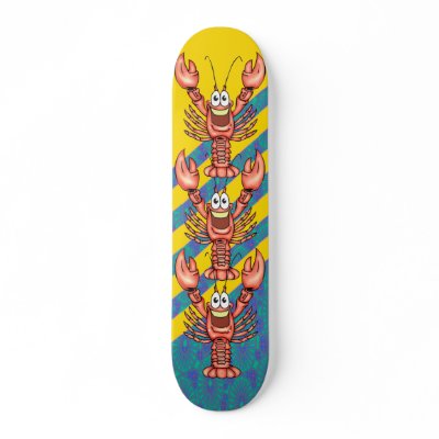Funny Happy Lobster Skate Boards by sagart1952