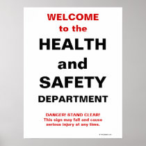 Funny Health and Safety Sign Posters