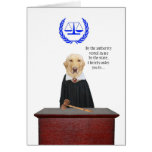 Funny Here Comes the Judge Dog Birthday Greeting Card