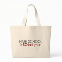 Funny High School Grad Bags