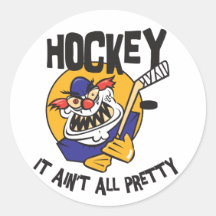 Funny Hockey It Ain't All Pretty Stickers