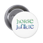 Funny Horse Junkie Gifts & Tees Pinback Button