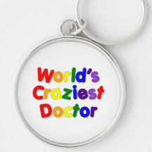 Funny Humourous Doctors : World's Craziest Doctor Key Chains