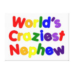 Funny Humourous Nephews : World's Craziest Nephew Gallery Wrapped Canvas
