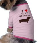 Funny I Love Tiny Wiener Dachshund pet clothing