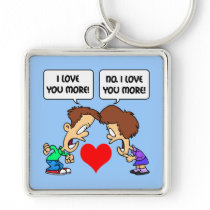 funny I love you
