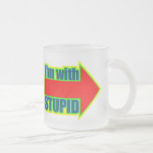 Funny I'm With Stupid T-shirts Gifts Mugs