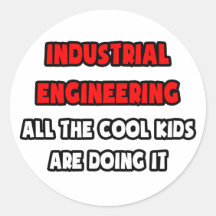 Funny Industrial Engineer Shirts and Gifts Round Stickers