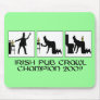 Funny Irish pub crawl Mousepad