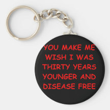 funny joke for you keychains