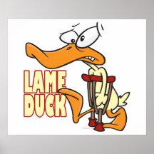 funny lame duck cartoon poster