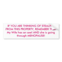 Funny Menopause Bumper Sticker