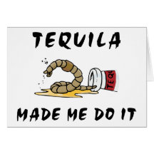 Funny Mexican Tequila Card