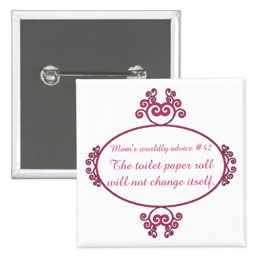 Funny mom advice on t-shirts and gifts for mom. pin
