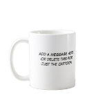 Funny Mom -The Jig Is Up Mugs