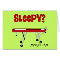Funny Mortician Gifts Greeting Cards